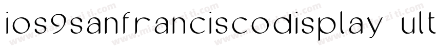 ios9sanfranciscodisplay ultralight字体转换